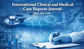 International Clinical and Medical Case Reports Journal (ISSN: 2832-5788)
