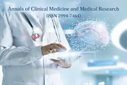 Annals of Clinical Medicine and Medical Research (ISSN 2994-7464)