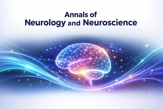 Annals of Neurology and Neuroscience 