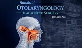 Annals of Otolaryngology Head and Neck Surgery (ISSN 2835-7132)