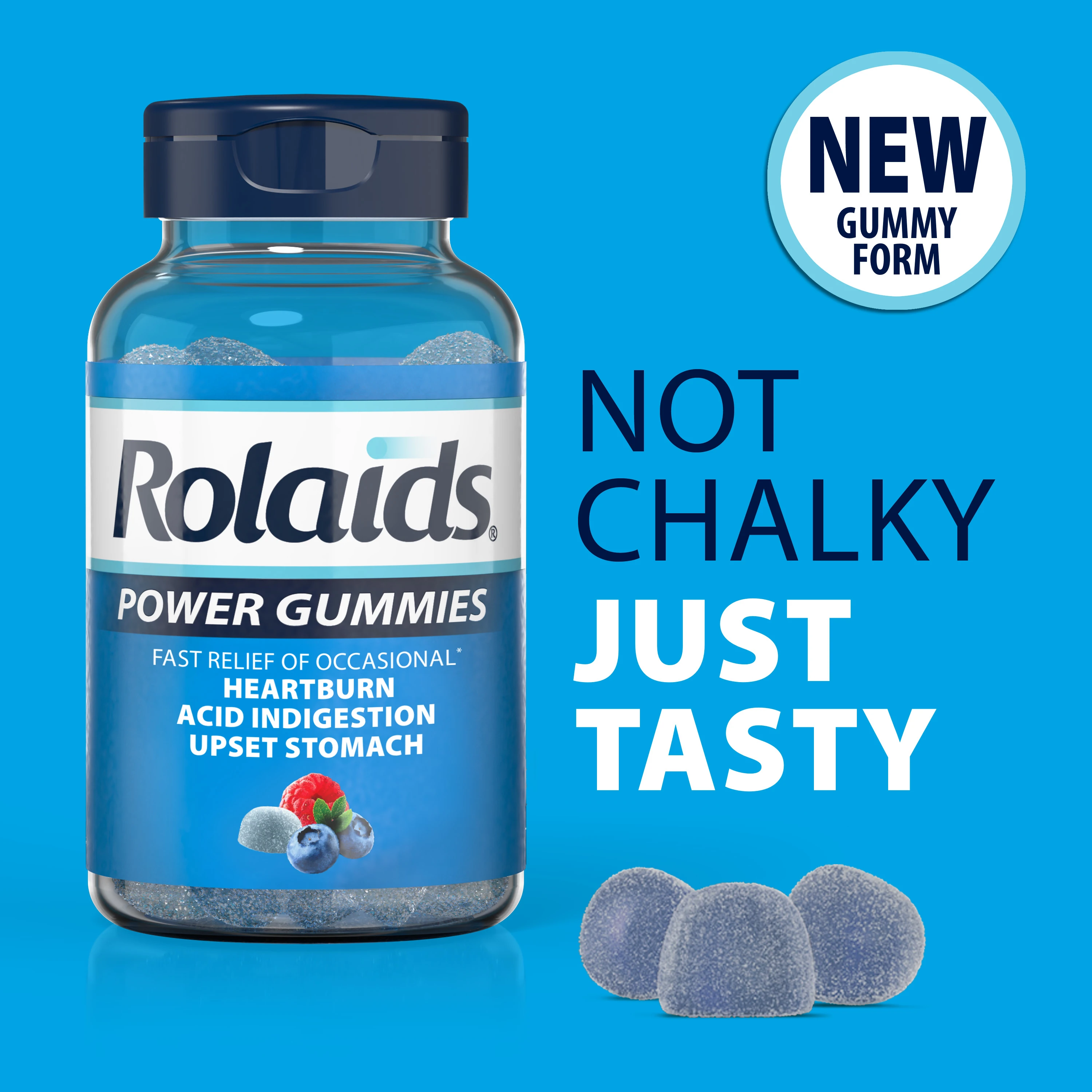 A bottle of Rolaids Power Gummies, text "New Gummy form" in white circle with blue outline, and "NOT CHALKY JUST TASTY" and 3 purple gummies below on a blue background.