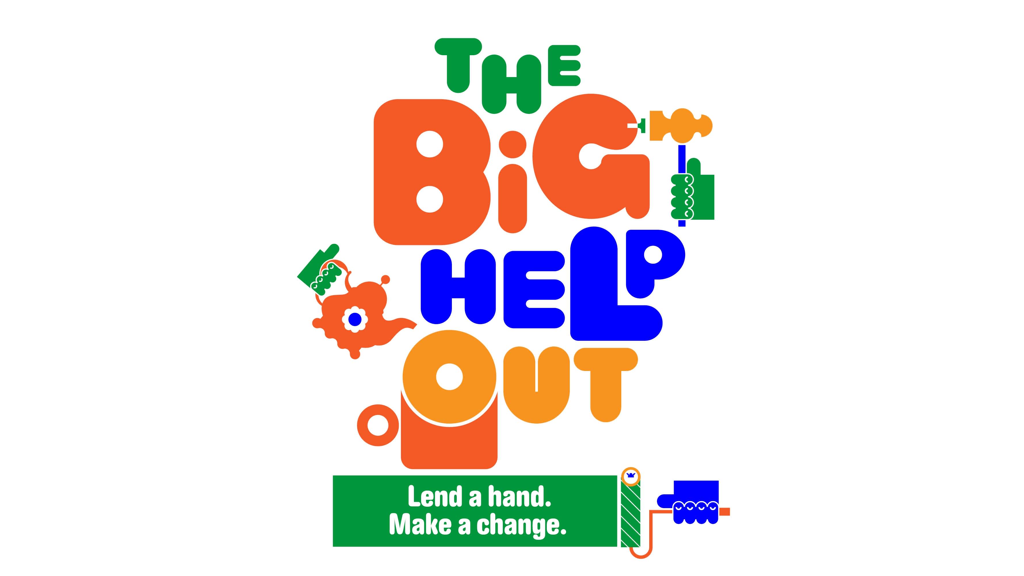 The Big Help Out logo, with 'The Big Help Out' in multicoloured writing and 'Lend a hand. Make a change.' on a green banner underneath.