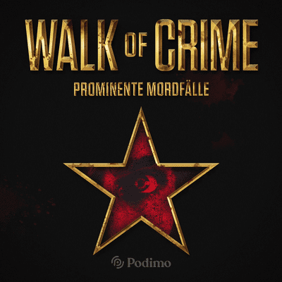 Walk of Crime - Prominente Mordfälle