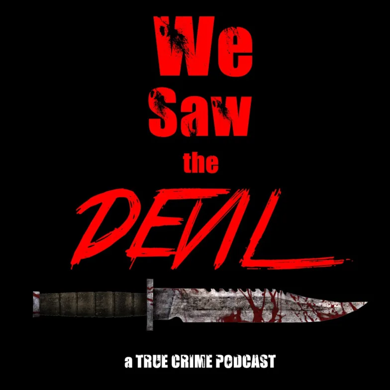we saw the devil