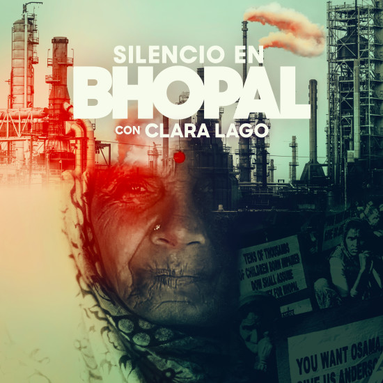 Silencia en Bhopal con Clara Lago