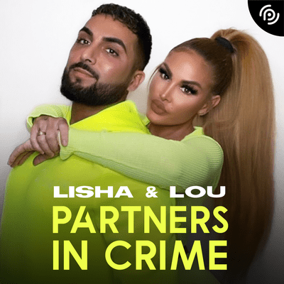 Lisha & Lou – Partners in Crime