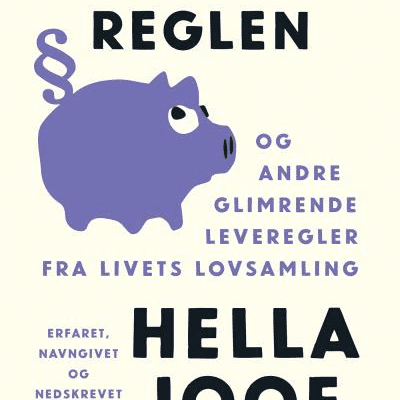 Hella Joof: Papmaché-reglen