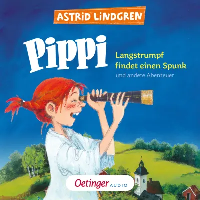 Pippi Langstrumpf findet einen Spunk und andere Abenteuer