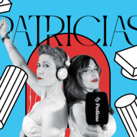 Patricias es el nuevo podcast exclusivo de Podimo producido por Podium Studios