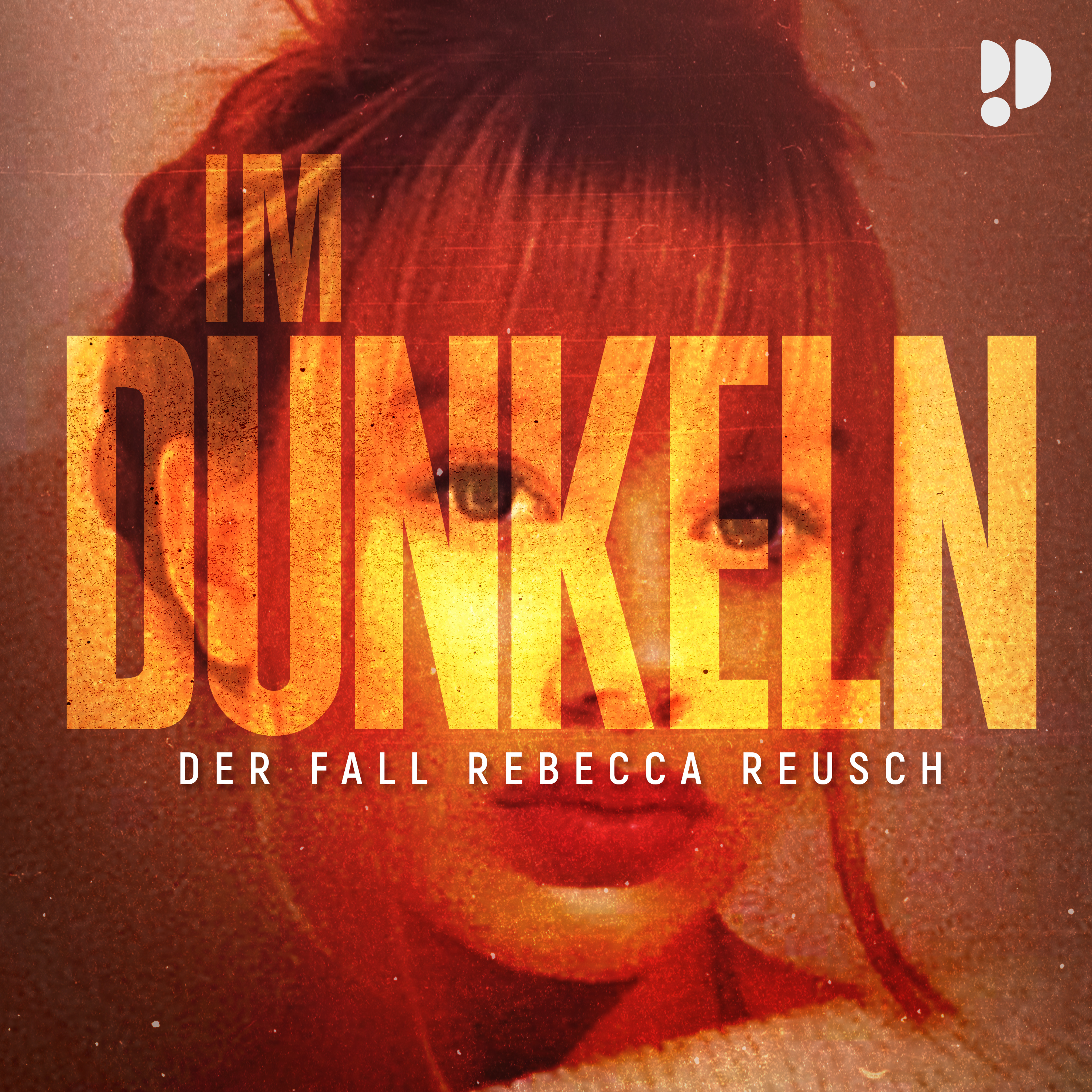 Im Dunkeln – Der Fall Rebecca Reusch