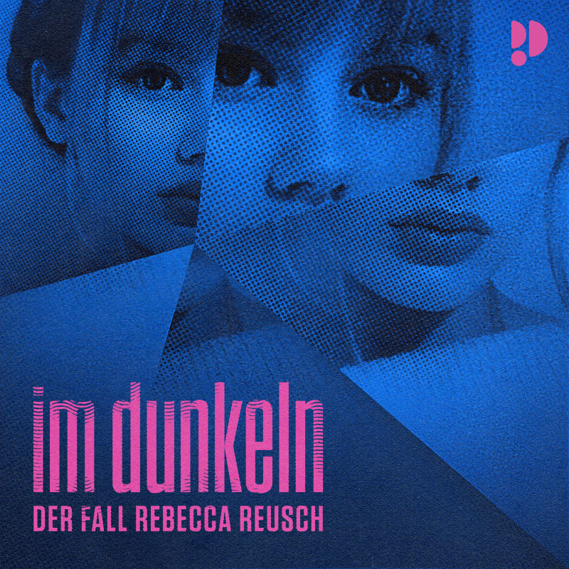 Im Dunkeln – Der Fall Rebecca Reusch