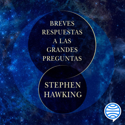 Stephen Hawking, Breves respuestas a las grandes preguntas