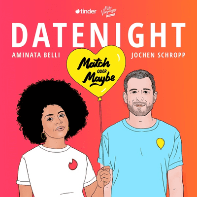 Datenight – Match oder Maybe?