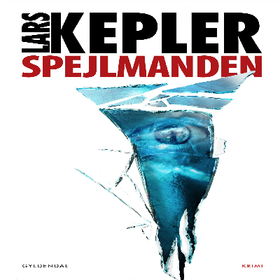 Lars Kepler: Spejlmanden