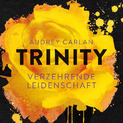Trinity – Verzehrende Leidenschaft 