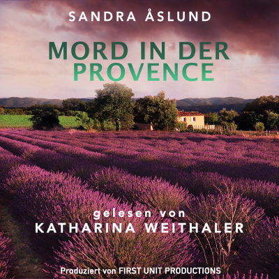 Sandra Åslund, Mord in der Provence