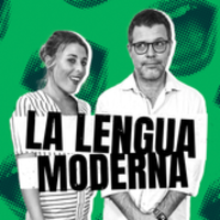 La Lengua Moderna lanza su octava temporada, en exclusiva, en Podimo