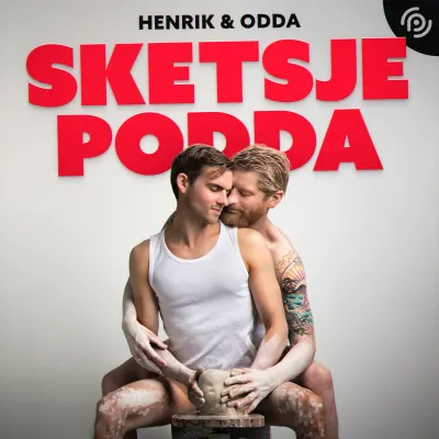 Henrik & Odda - Sketsjepodda