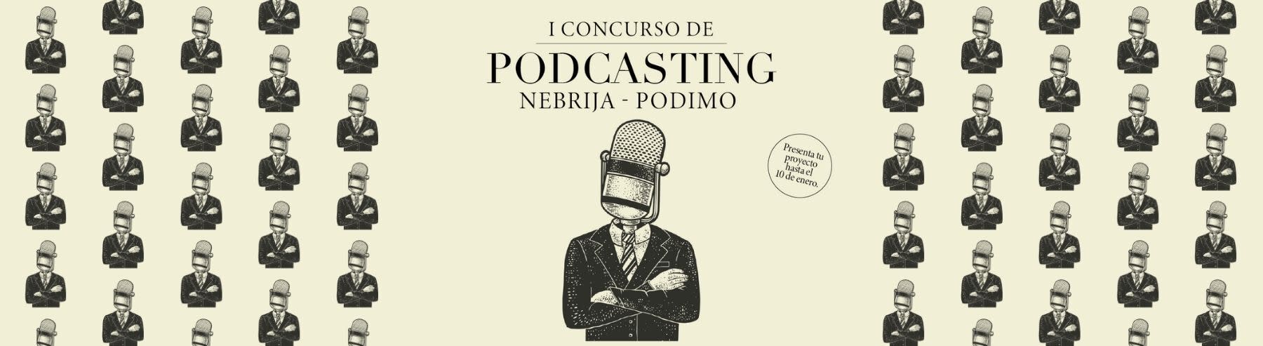 Primer concurso podcasting Universidad Nebrija y Podimo