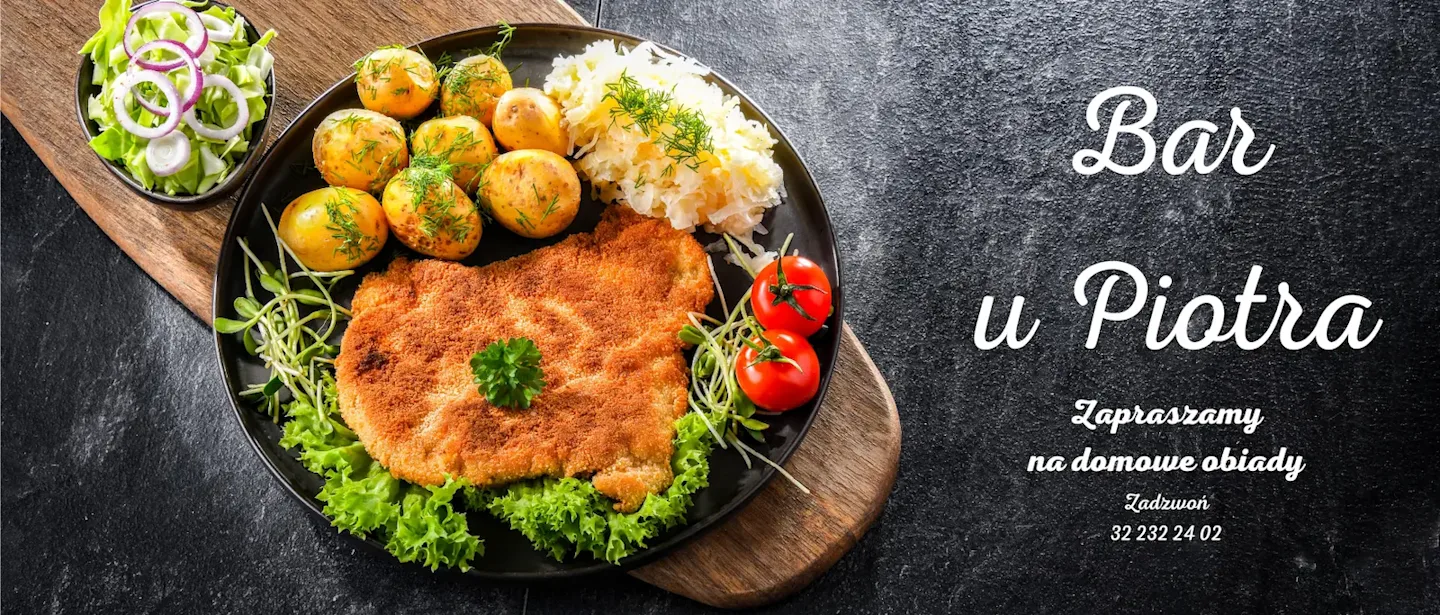 Bar u Piotra w Gliwicach – domowe obiady i dania dnia