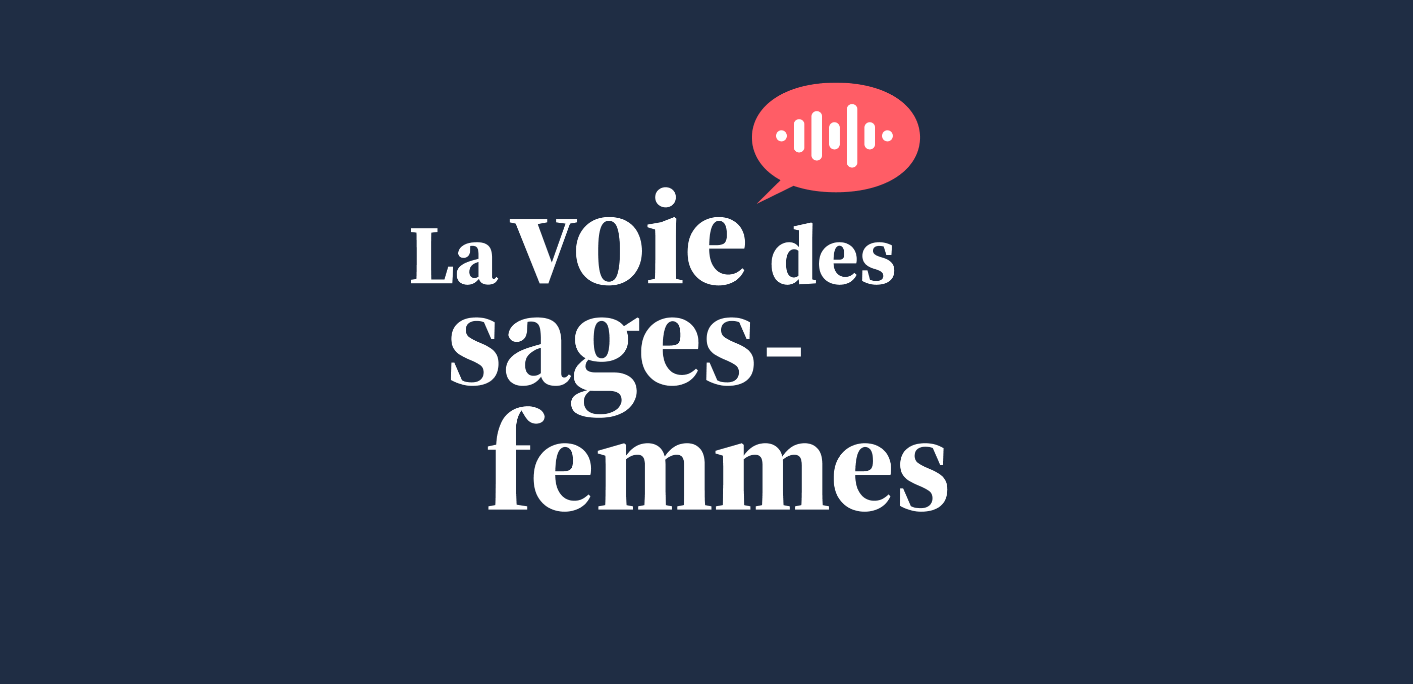 La voie des sages-femmes