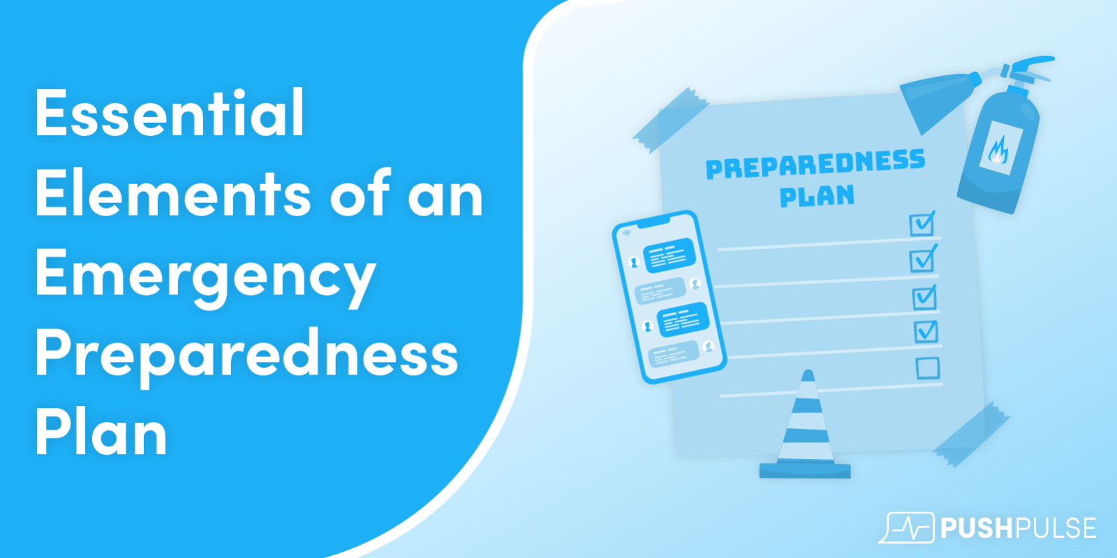 Essential Elements of an Emergency Preparedness Plan | PushPulse