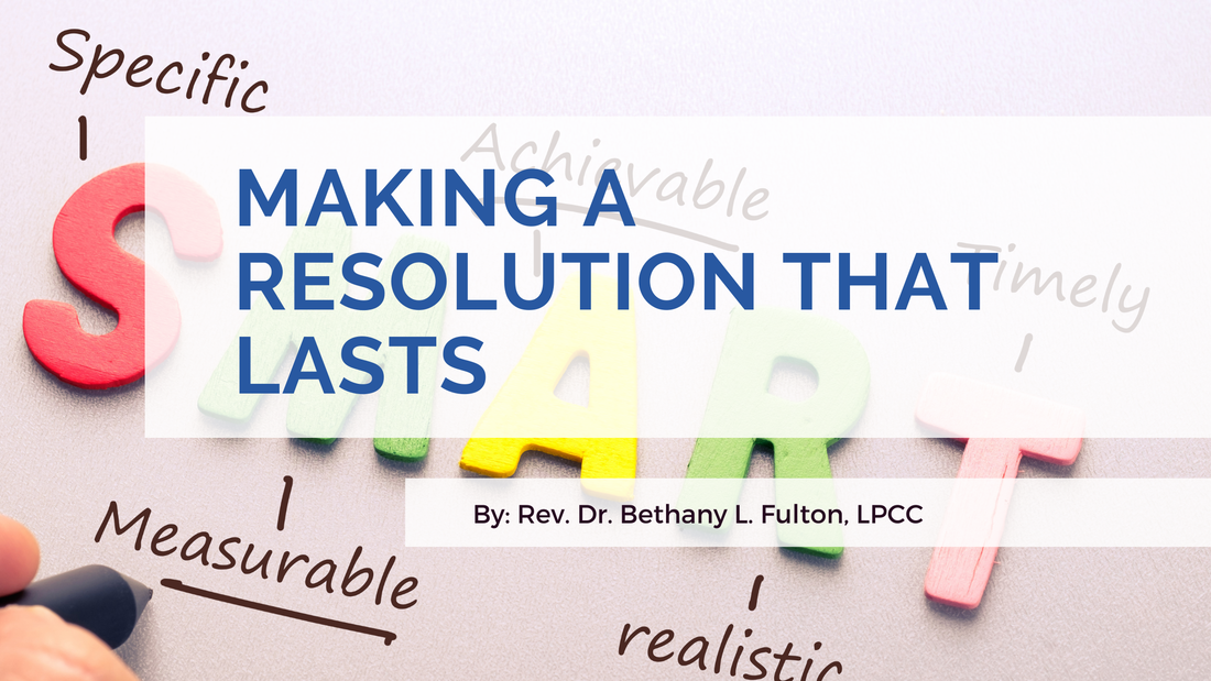 Making a Resolution That Lasts