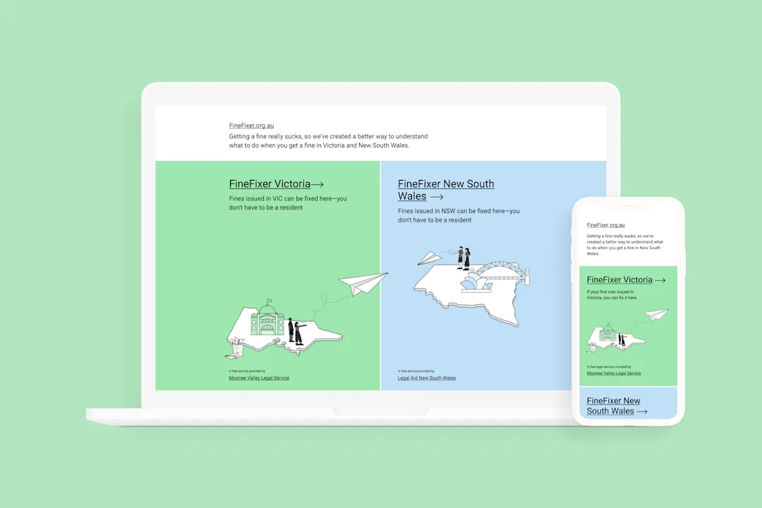 A mock-up of the FineFixer homepage on desktop and mobile devices. The interface shows two panels—one is green with an illustration of Victoria and says 'FineFixer Victoria.' The other is blue with an illustration of NSW and says 'FineFixer NSW.'