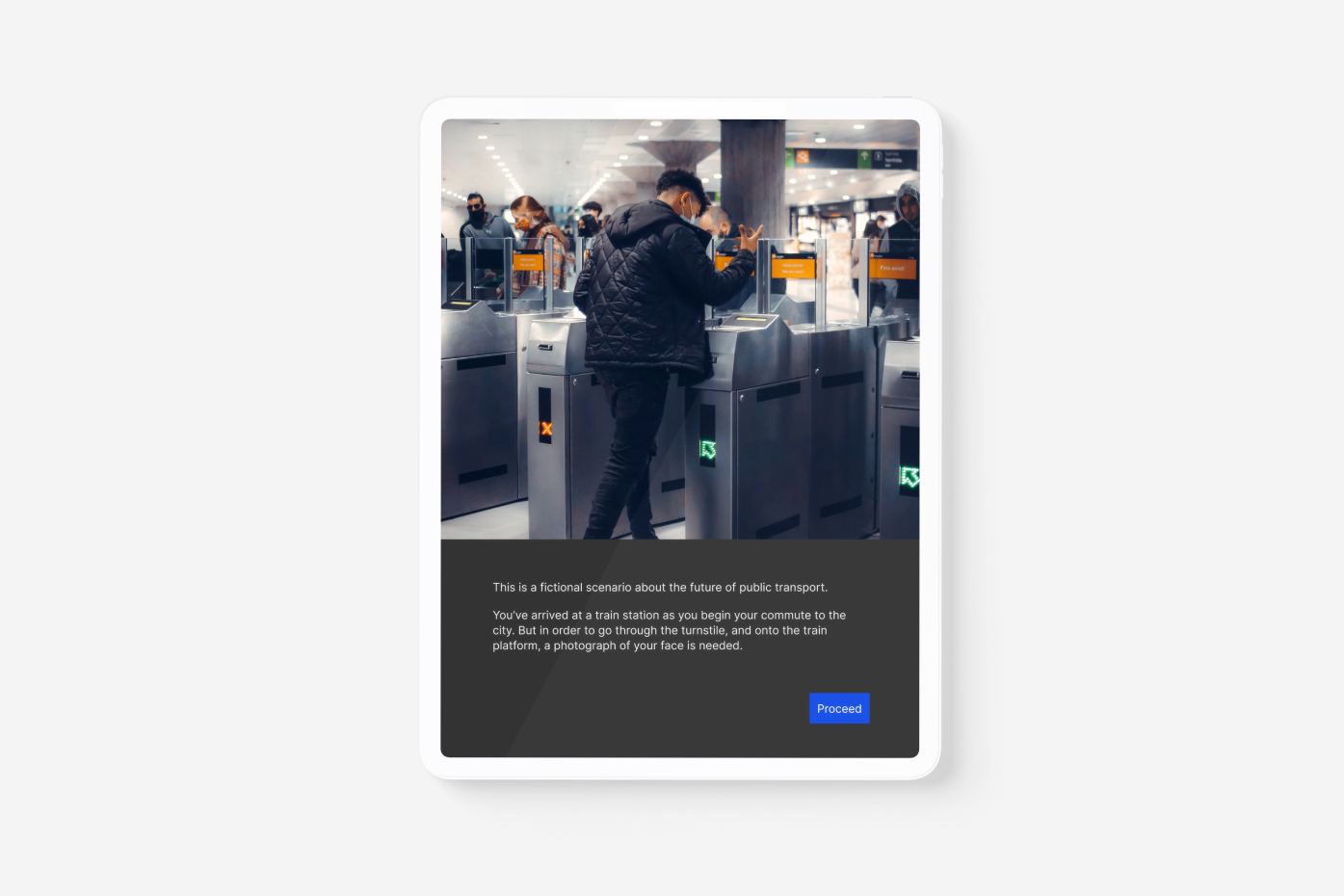 An image of the Face Value application's scenario screen. The image shows a person entering the public transport network via a turnstile. The text underneath the image explains that the scenario will explore a potential future of public transportation.