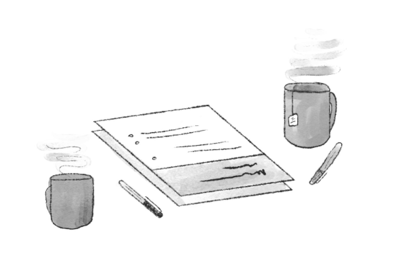black and white sketch of a coffee cup, a piece of paper with a list, and a cup of tea and pens next to it.