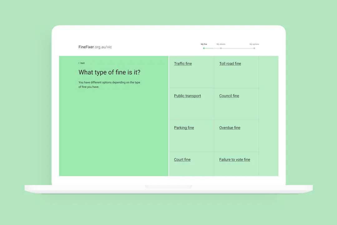 An image showing the Fine Fixer interface and the simple question flows. This one asks what type of fine is it and a range of options including traffic fines, court fines and more.