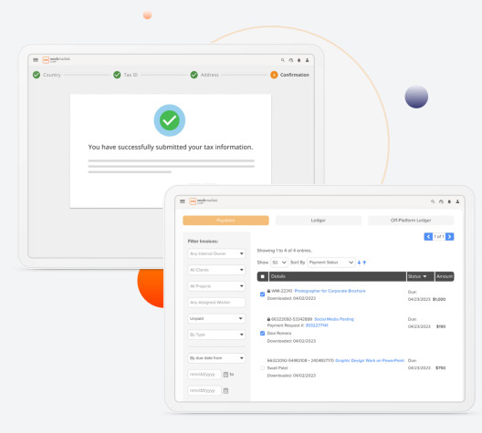 WorkMarket interfaces showing a list of invoices and a tax information submission confirmation screen
