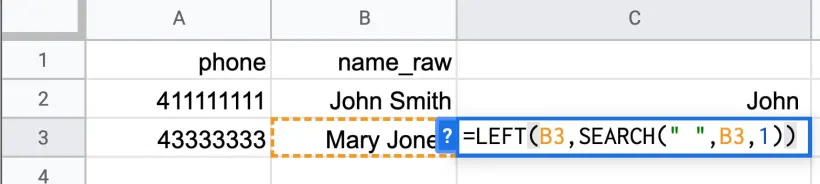 Screenshot showing use of the LEFT function in google sheets to find first name