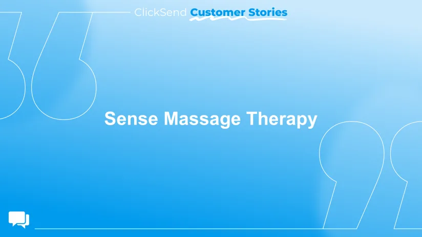 SMS software | ClickSend and Sense Massage Therapy