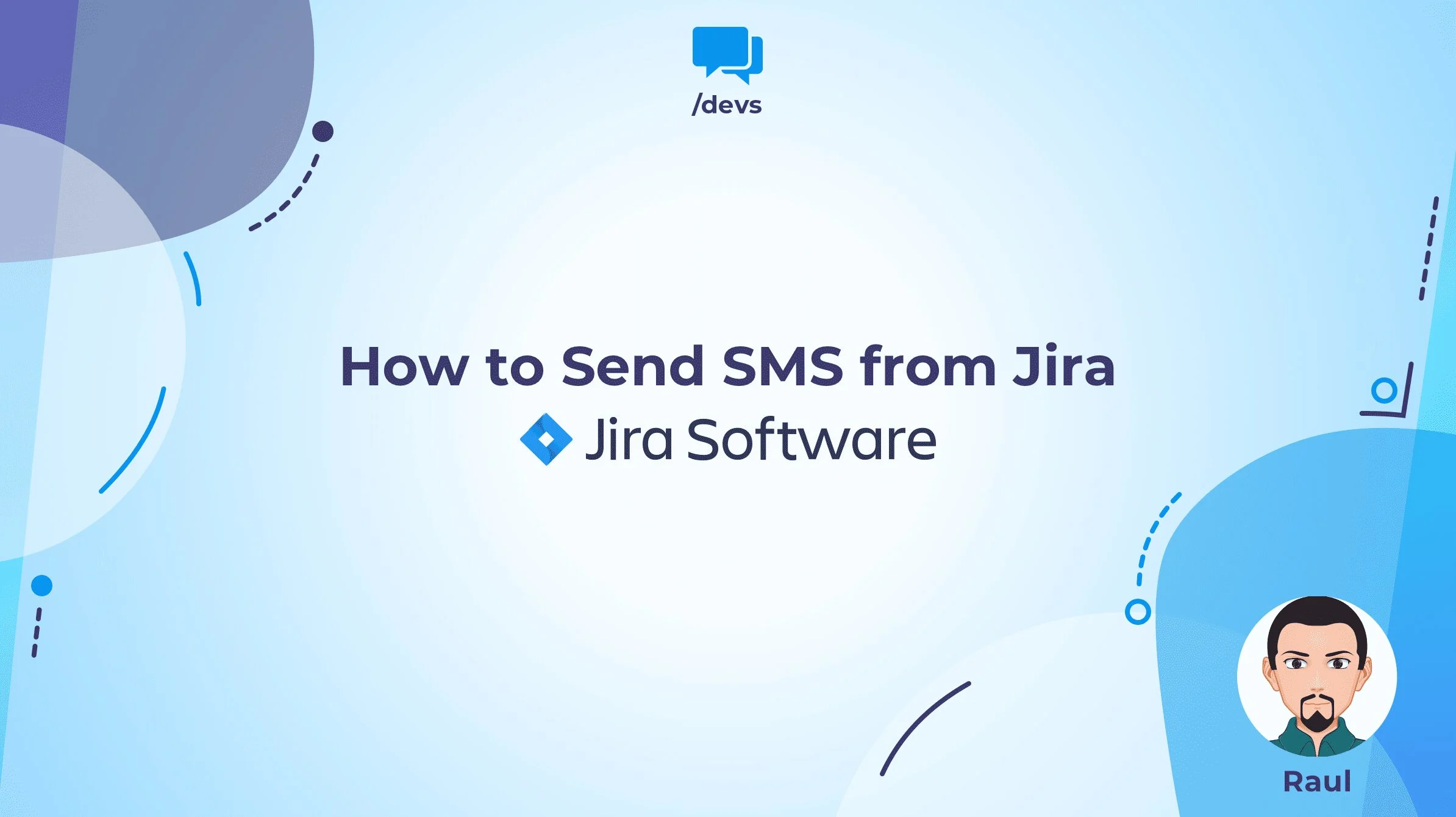 How to Send SMS from Jira hero image