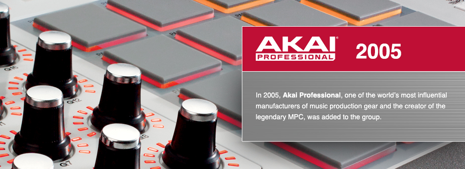 AKAI Timeline 2005