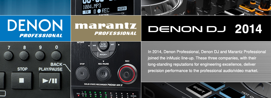 Denon Professional Marantz Professional Denon DJ Timeline 2014