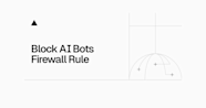 Block AI Bots Firewall Rule