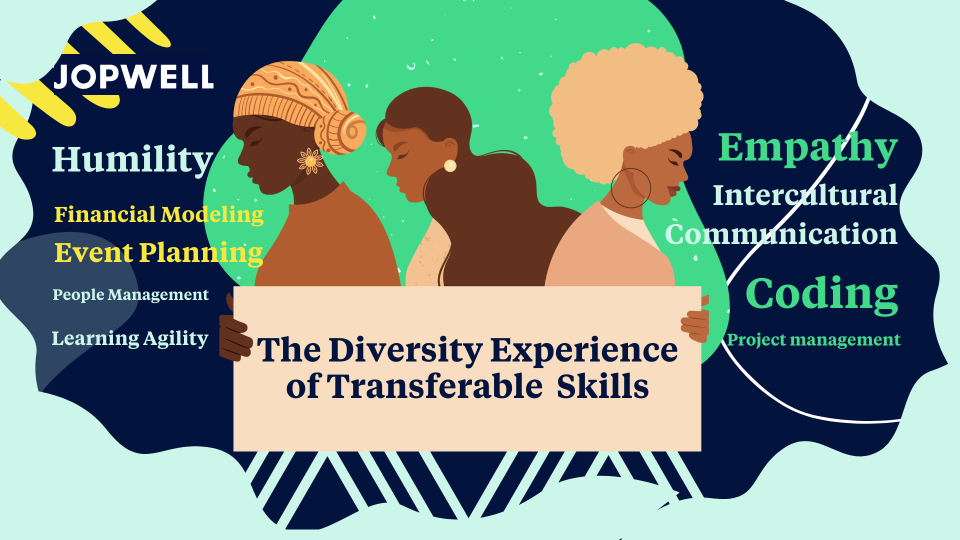 The Diversity Experience Of Transferable Skills