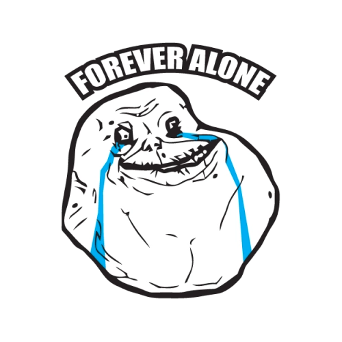 Forever Alone