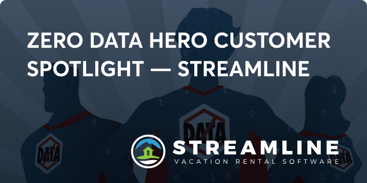 Zero Data Hero Customer Spotlight - Streamline image