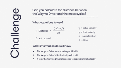 A hypothetical math equation calculating the distance between a Waymo vehicle and motorcyclist
