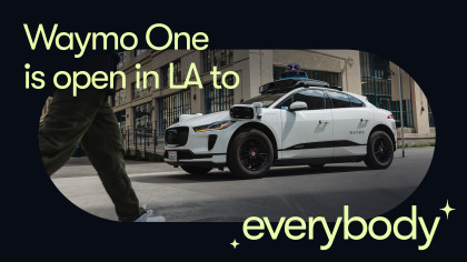 Blog header image announcing Waymo One is open to everybody in LA