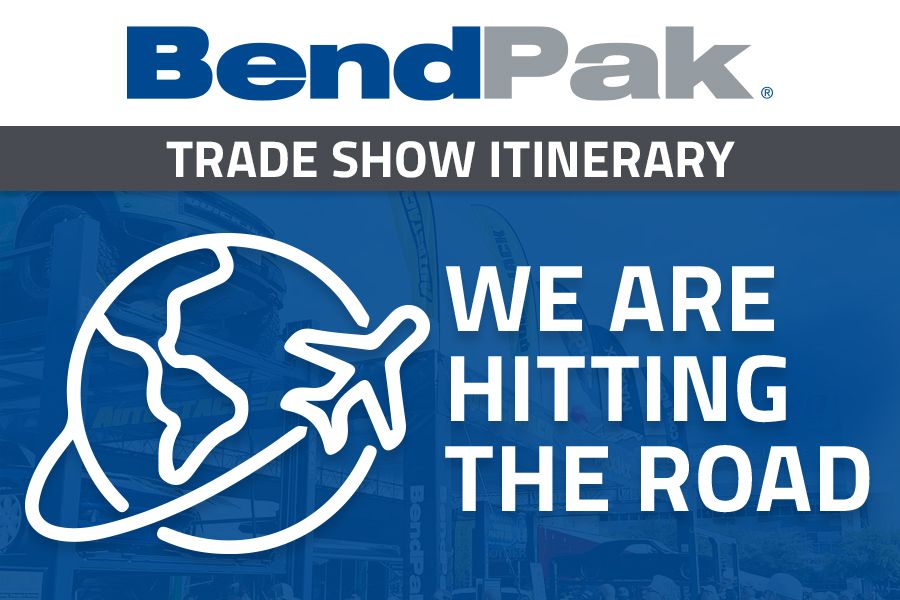 BendPak Trade Show Itinerary We Are Hitting the Road