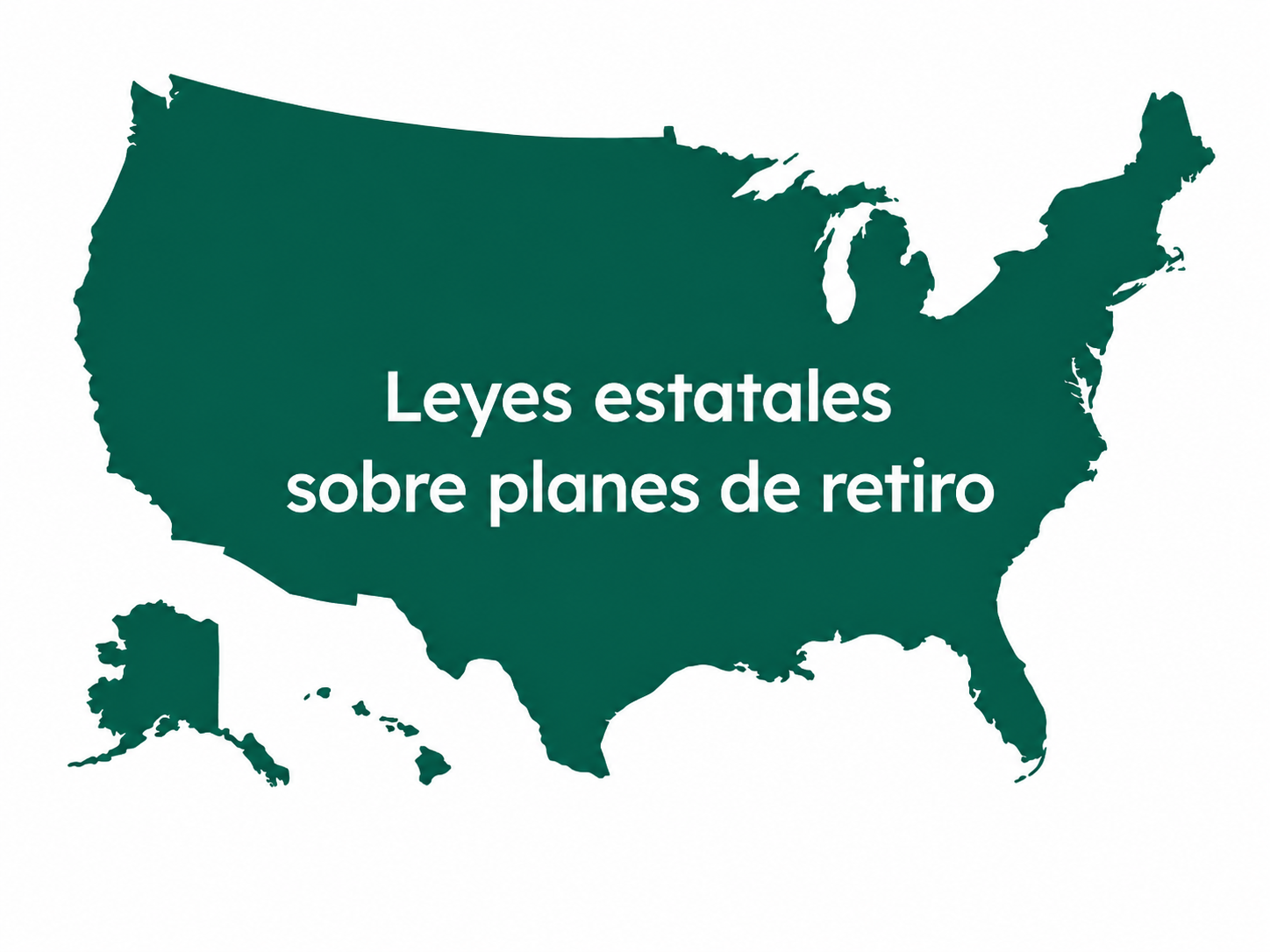 Mandatos estatales sobre planes de retiro
