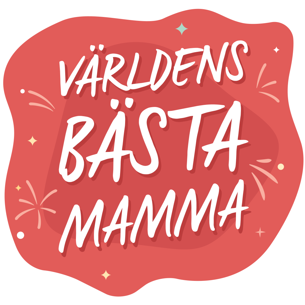 Illustration med text Världens bästa mamma 