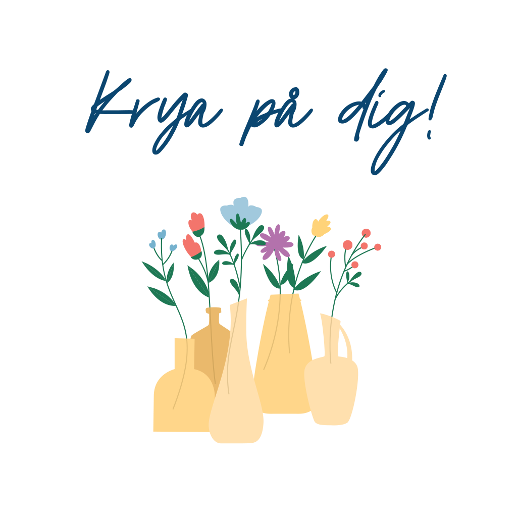 Illustration gula vaser med blommor och texten krya på dig