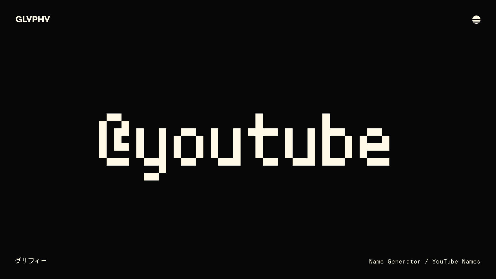 youtube-username-generator-glyphy