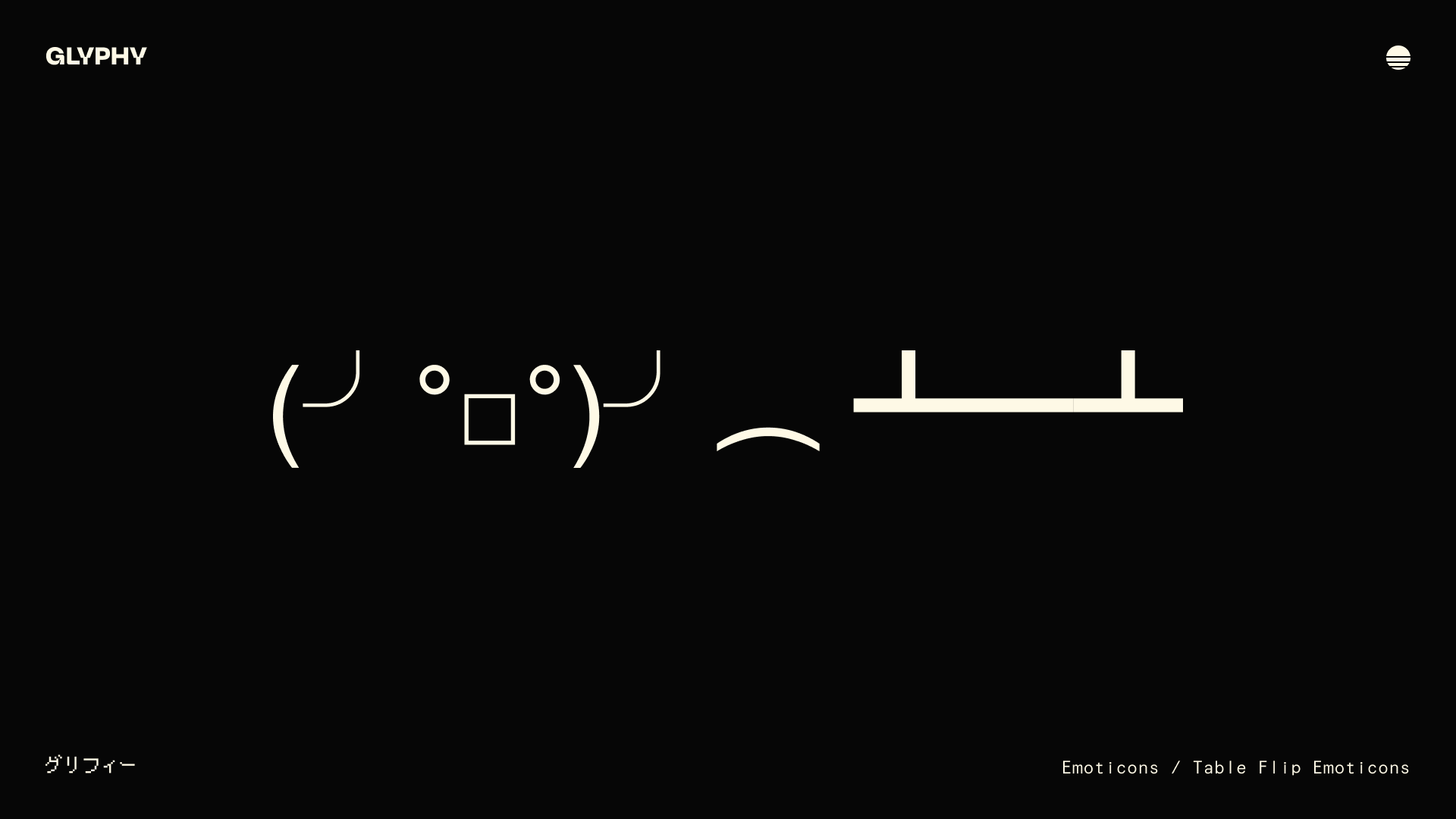 Table Flip Emoticons and Kaomoji (Copy and Paste) Glyphy