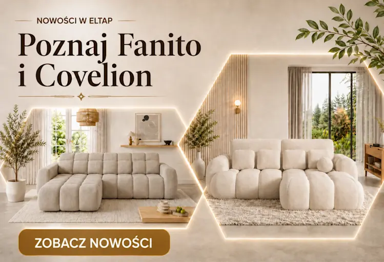 Baner nowości ELTAP z narożnikami Fanito i Covelion w jasnych tkaninach, pokazanymi w dwóch eleganckich aranżacjach salonu.